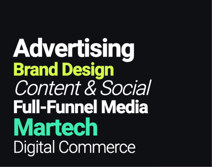 GUT disciplines: Advertising, Brand Design, Content & Social, Full-Funnel Media, Martech and Digital Commerce